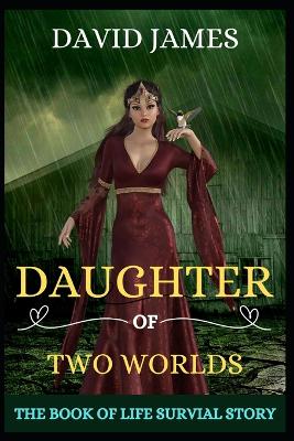 Book cover for Daughter of Two Worlds