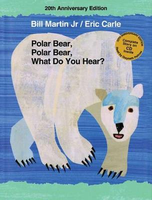Book cover for Polar Bear, Polar Bear, What Do You Hear?