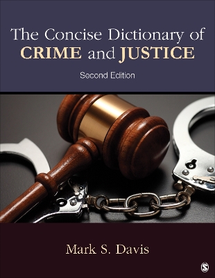 Book cover for The Concise Dictionary of Crime and Justice