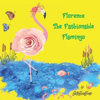 Book cover for Florence The Fashionable Flamingo