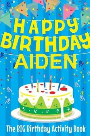 Cover of Happy Birthday Aiden