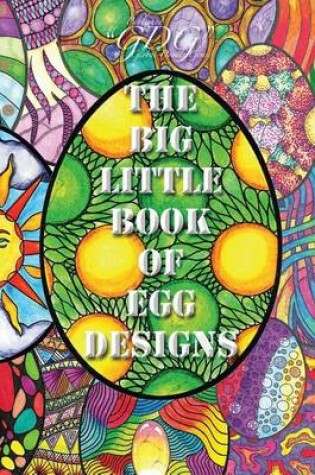 Cover of The Big Little Book of Egg Designs