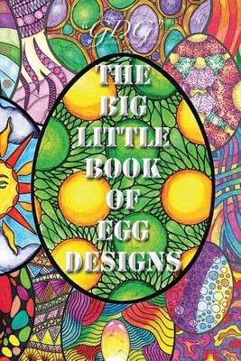 Book cover for The Big Little Book of Egg Designs