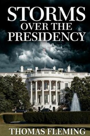 Cover of Storms Over the Presidency