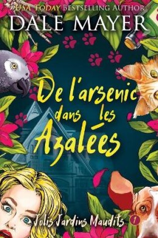 Cover of De l'arsenic dans les Azalées