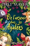Book cover for De l'arsenic dans les Azal�es