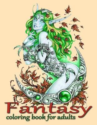 Book cover for Fantasy Coloring Book for Adults