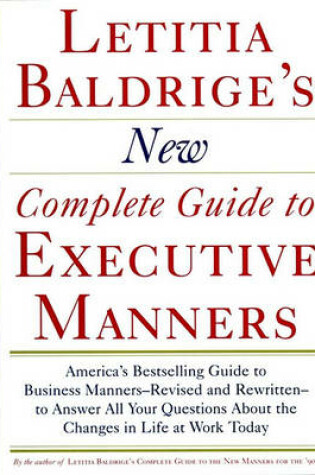 Cover of Letitia Baldrige's New Complete Guide to Executive Manners