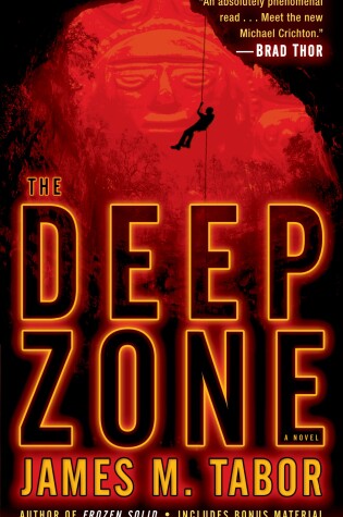 Cover of The Deep Zone: A Novel (with bonus short story Lethal Expedition)