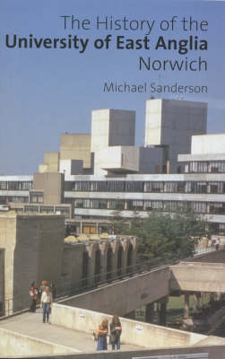 Book cover for The History of the University of East Anglia, Norwich