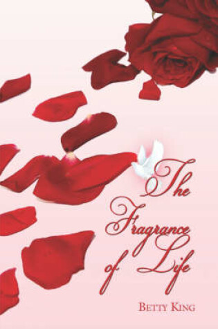 Cover of The Fragrance of Life