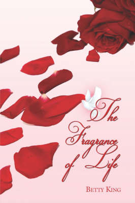 Book cover for The Fragrance of Life