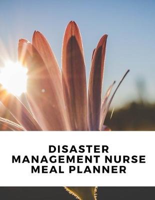 Book cover for Disaster Management Nurse Meal Planner