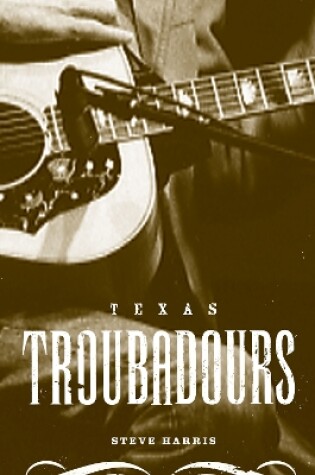 Cover of Texas Troubadours