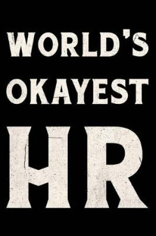 Cover of World's Okayest HR Journal White