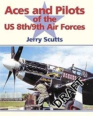 Book cover for Aces and Pilots of the US 8th and 9th Air Forces