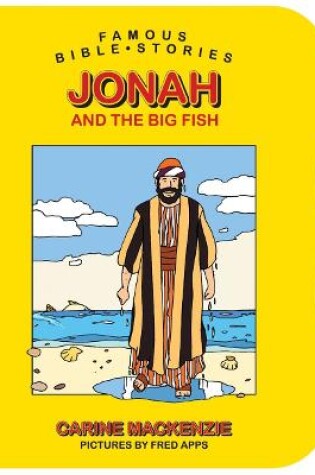 Cover of Famous Bible Stories Jonah and the Big Fish