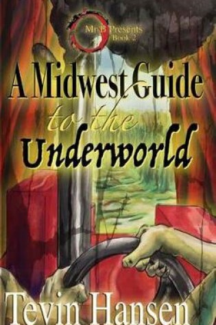 Cover of A Midwest Guide to the Underworld