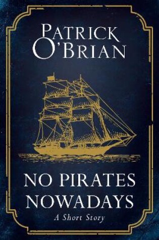 Cover of No Pirates Nowadays