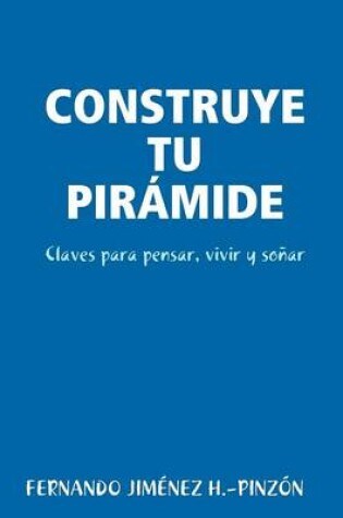 Cover of Construye Tu Piramide