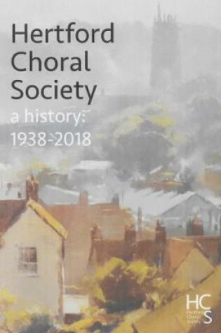 Cover of Hertford Choral Society