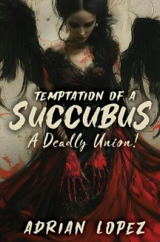 Cover of Temptation of a Succubus