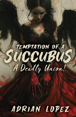 Book cover for Temptation of a Succubus