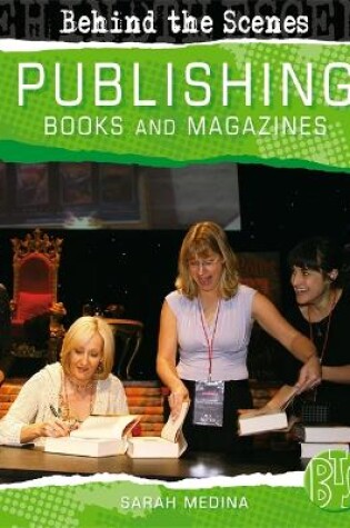 Cover of Behind the Scenes: Book and Magazine Publishing