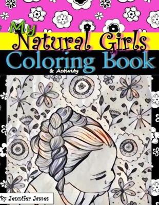 Book cover for My Natural Girls Coloring Book