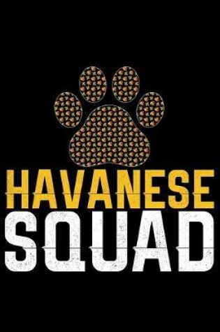 Cover of Havanese Squad