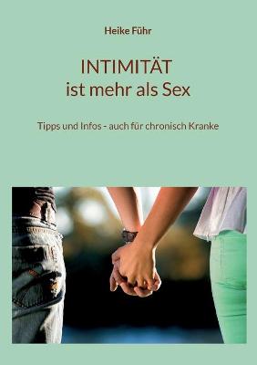 Book cover for INTIMITÄT ist mehr als Sex