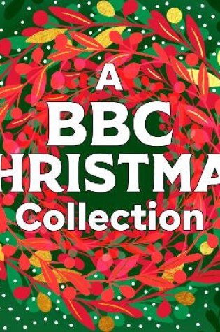Cover of A BBC Christmas Collection