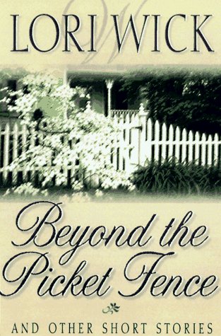 Book cover for Beyond the Picket Fence