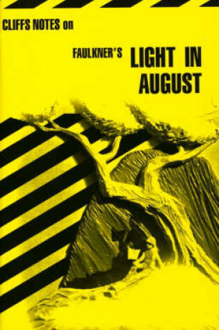 Cover of Notes on Faulkner's "Light in August"