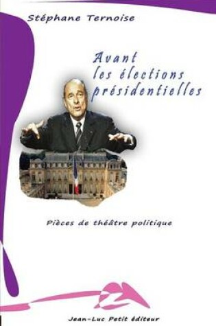 Cover of Avant les elections presidentielles