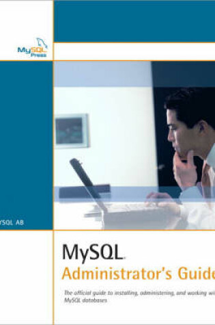 Cover of MySQL Administrator's Guide