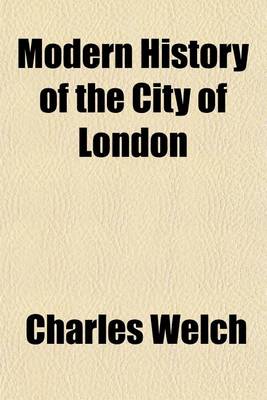 Book cover for Modern History of the City of London