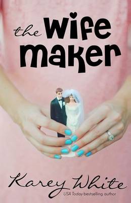 Book cover for The Wife Maker