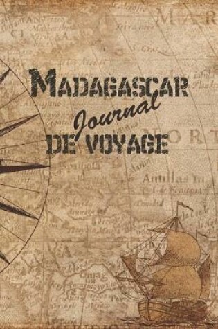 Cover of Madagascar Journal de Voyage