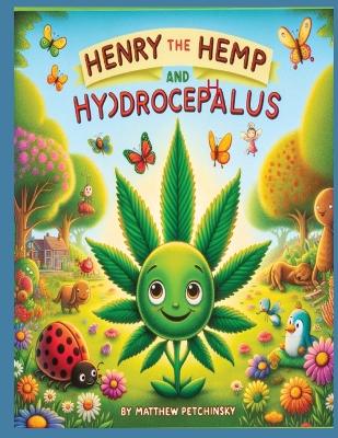 Book cover for Henry the Hemp and Hydrocephalus