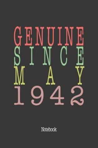 Cover of Genuine Since May 1942