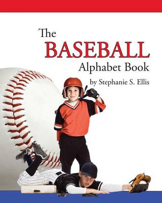 Book cover for The BASEBALL Alphabet Book
