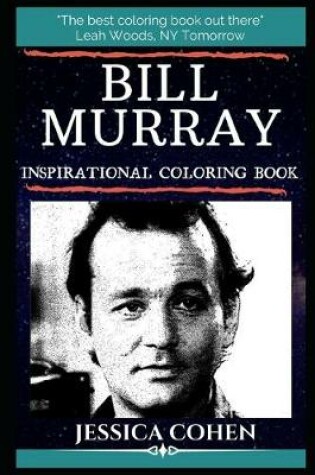 Cover of Bill Murray Inspirational Coloring Book