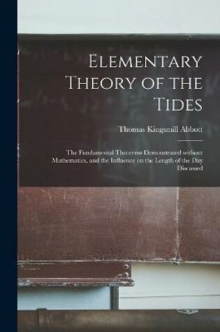 Cover of Elementary Theory of the Tides