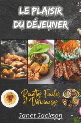 Cover of Le Plaisir du Déjeuner