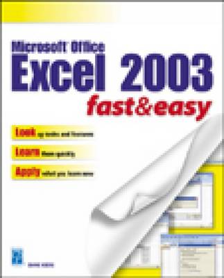 Book cover for Microsoft Excel 2003 Fast and Easy