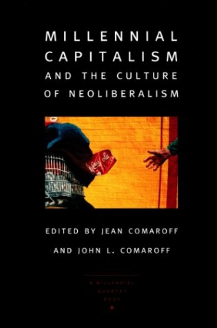 Cover of Millennial Capitalism and the Culture of Neoliberalism