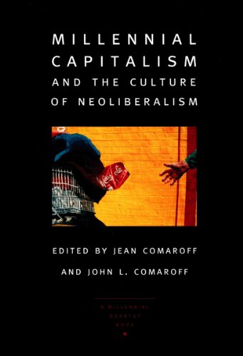 Book cover for Millennial Capitalism and the Culture of Neoliberalism