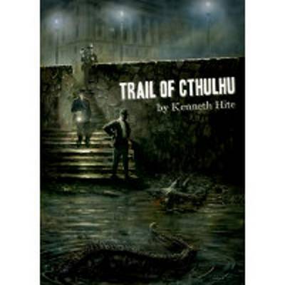 Book cover for Trail of Cthulhu