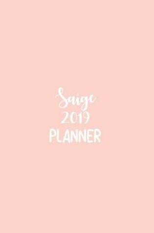 Cover of Saige 2019 Planner